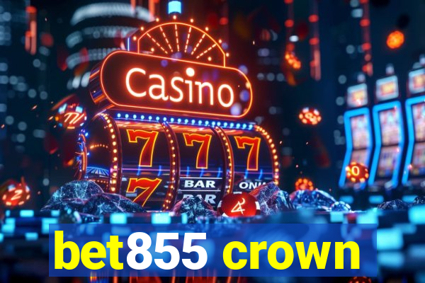 bet855 crown